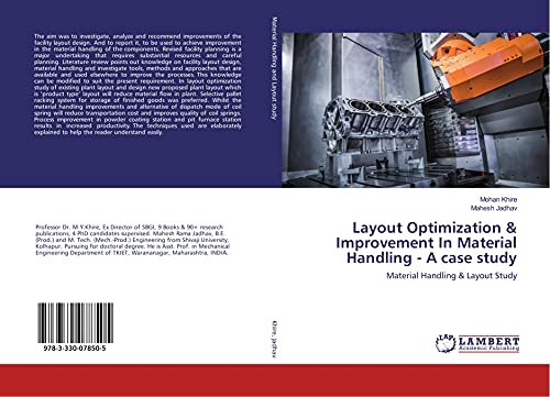 Layout Optimization & Improvement In Material Handling - A case study: Material Handling & Layout Study
