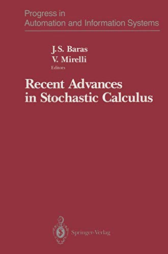 Recent Advances in Stochastic Calculus (Progress in Automation and Information Systems)