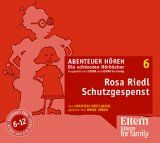 Rosa Riedl Schutzgespenst - ELTERN-Edition "Abenteuer Hören" 1. 1 CD