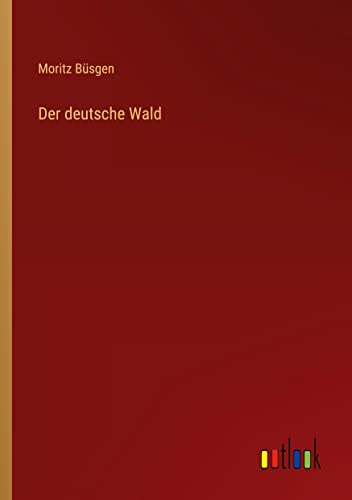 Der deutsche Wald