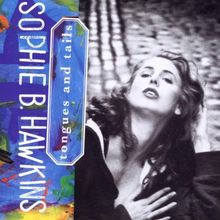 Tongues and Tails von Sophie B. Hawkins | CD | Zustand sehr gut