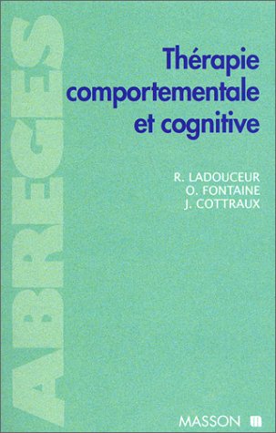 Thérapie Comportementale Et Cognitive De Jean Cottraux