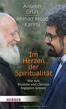 Im Herzen der Spiritualität: Wie sich Muslime und Christen begegnen können