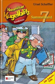 Kommissar Kugelblitz Sammelband 07 Von Ursel Scheffler - 