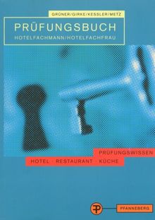 Prüfungsbuch Hotelfachmann/Hotelfachfrau