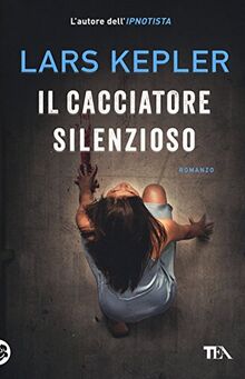 Il cacciatore silenzioso