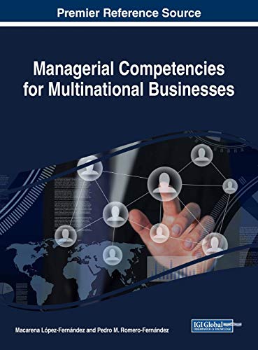 Managerial Competencies for Multinational Businesses (Advances in Human Resources Management and Organizational Development)
