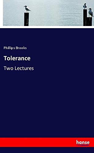 Tolerance: Two Lectures