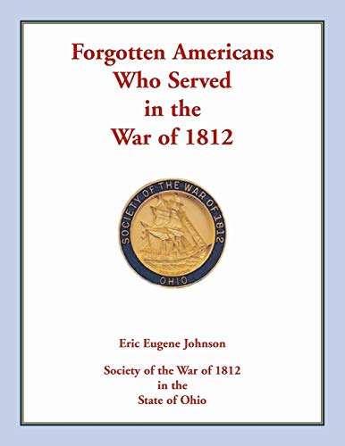 Forgotten Americans who served in the War of 1812