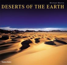Deserts of the Earth: Extraordinary Images of Extreme Environments