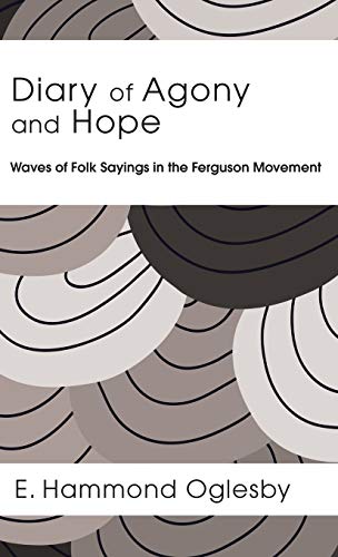 Diary of Agony and Hope: Waves of Folk Sayings in the Ferguson Movement