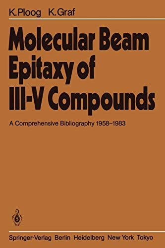 Molecular Beam Epitaxy of III–V Compounds: A Comprehensive Bibliography 1958–1983