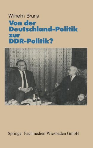 Von der Deutschland-Politik zur Ddr-Politik?