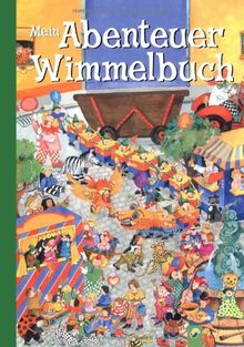 Mein Abenteuer Wimmelbuch