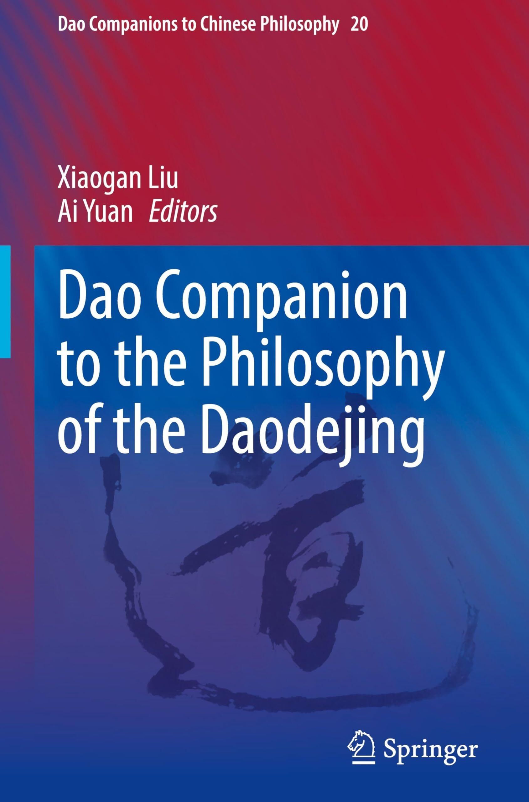 Dao Companion to the Philosophy of the Daodejing