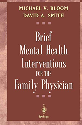 Brief Mental Health Interventions for the Family Physician: Vorwort: Baird, M.A.