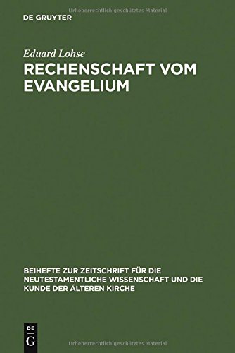 Rechenschaft vom Evangelium: Exegetische Studien zum Römerbrief (Beihefte zur Zeitschrift für die neutestamentliche Wissenschaft, Band 150)