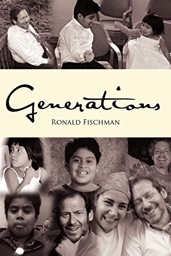 Generations: Of family: past, present, and future