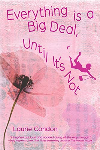 Everything Is a Big Deal, Until It's Not