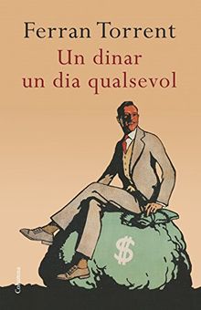 Un dinar un dia qualsevol (Classica (catalan))