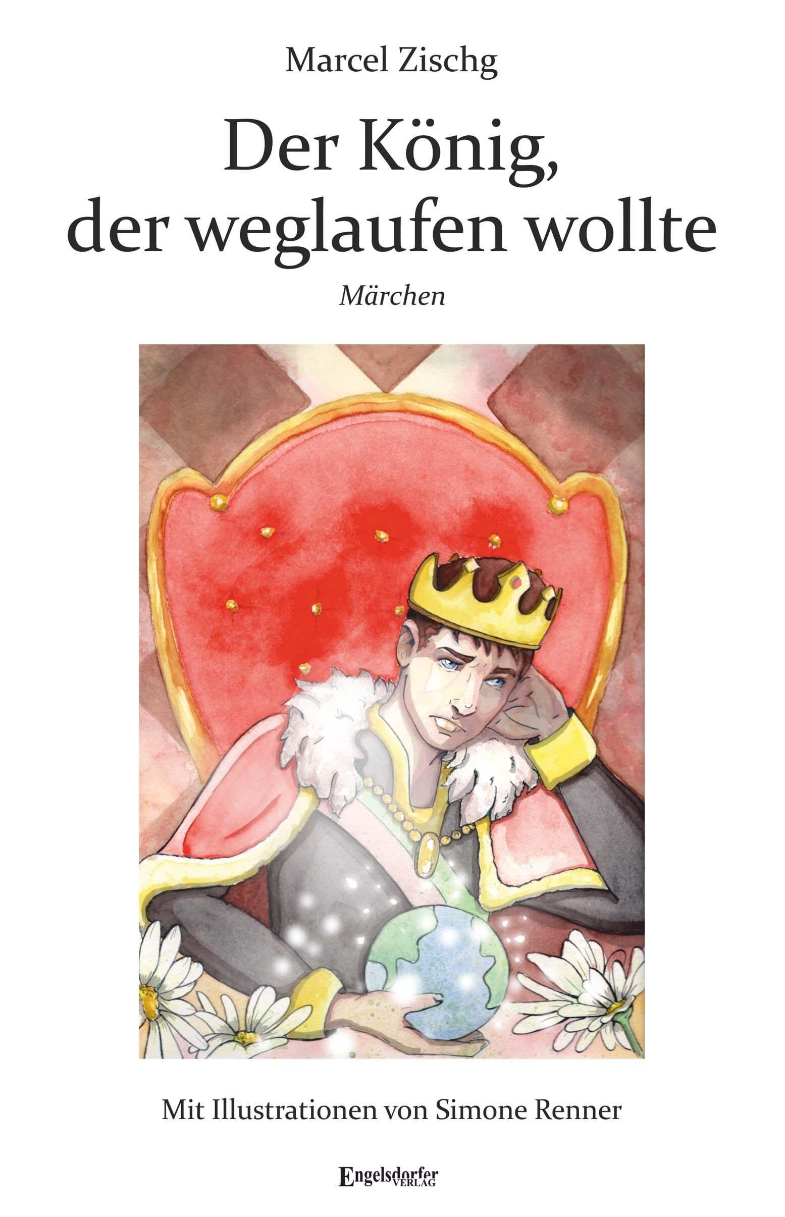 Der König, der weglaufen wollte - Neu