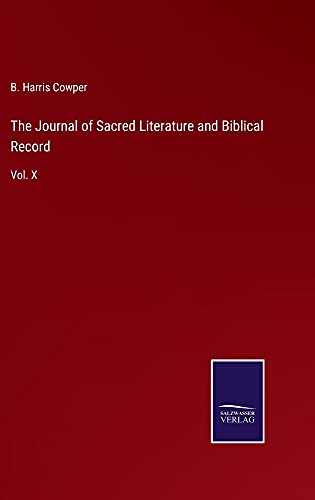 The Journal of Sacred Literature and Biblical Record: Vol. X