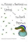 The Funny & Serious Side of Living from Paycheck to Paycheck