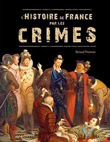 L'histoire de France par les crimes