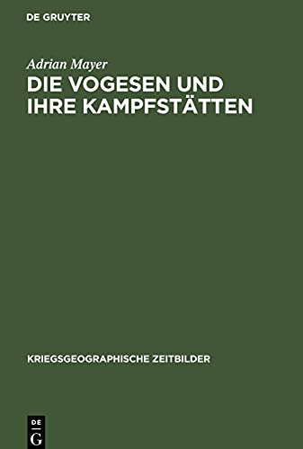 Die Vogesen und ihre Kampfstätten