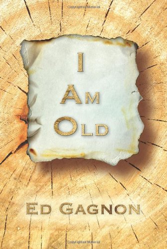 I Am Old