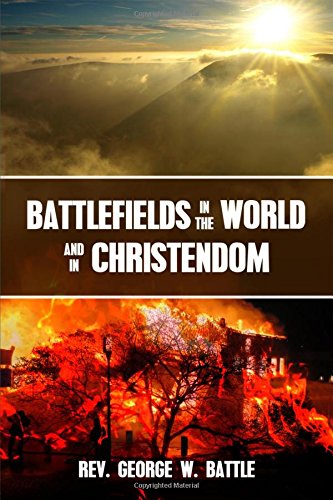 Battlefields in the World and in Christendom: Confrontational Scenarios