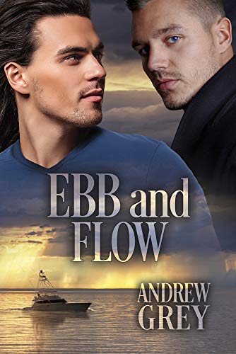 Ebb and Flow (Love's Charter, Band 2)