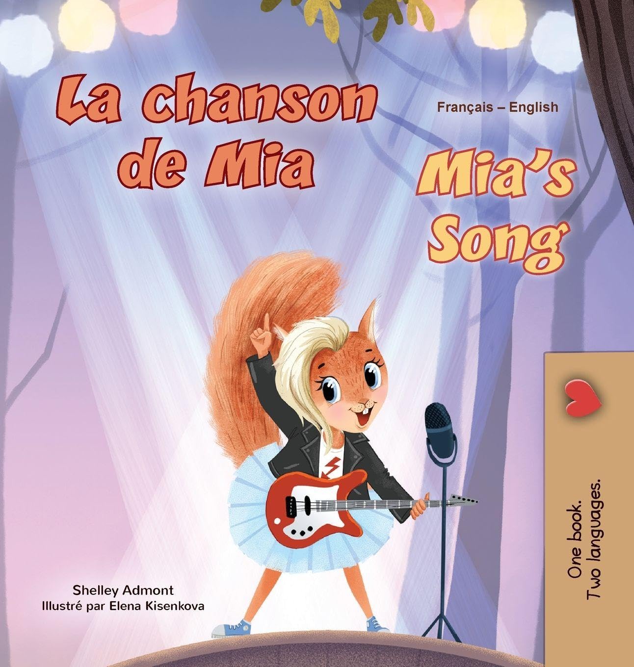 Mia's Song (French English Bilingual Children's Book)