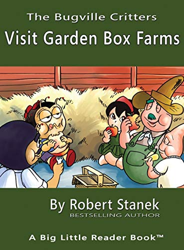 Visit Garden Box Farms, Library Edition Hardcover for 15th Anniversary (Bugville Critters, Band 4)