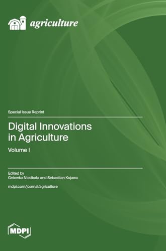 Digital Innovations in Agriculture: Volume I
