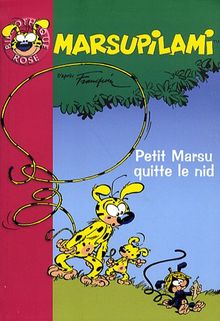 Marsupilami. Vol. 9. Petit Marsu quitte le nid