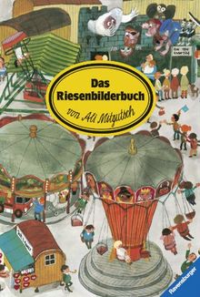 Das Riesenbilderbuch von Ali Mitgutsch