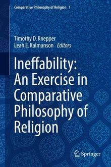 Ineffability: An Exercise in Comparative Philosophy of Religion