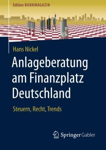 Edition Bankmagazin   Anlageberatung am Finanzplatz Deutschland - Hans Nickel Kartoniert (TB)