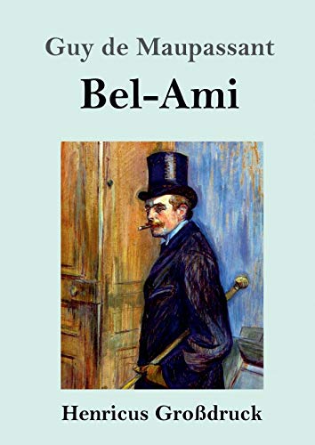 Bel-Ami (Großdruck)