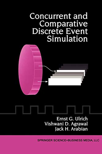 Concurrent & Comparative Discrete Event Simulation