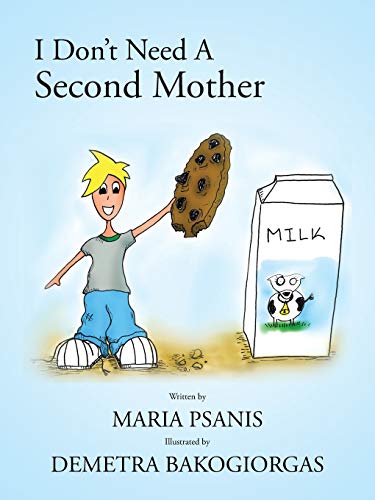 I Don't Need A Second Mother