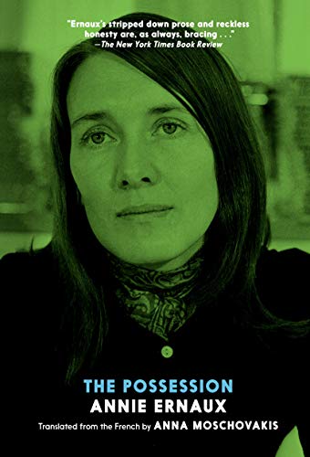 Ernaux, Annie: The Possession