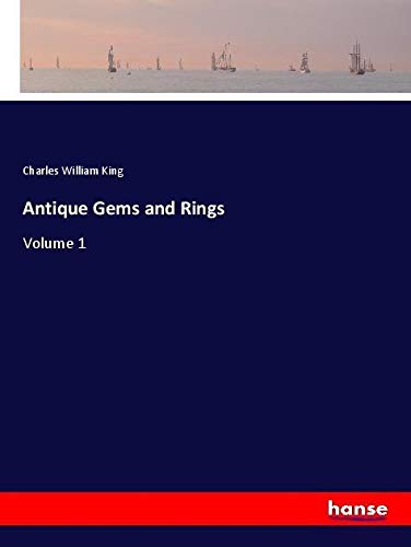 Antique Gems and Rings: Volume 1