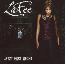 Jetzt Erst Recht von Lafee  | CD | Zustand akzeptabel