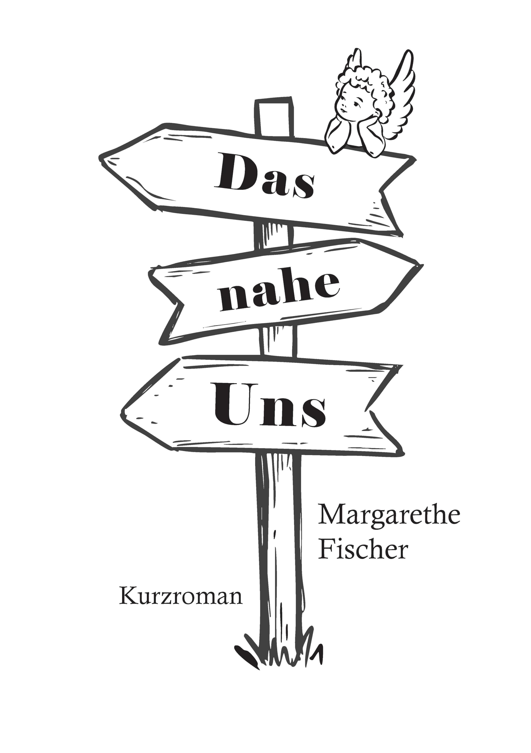 Das nahe Uns: DE