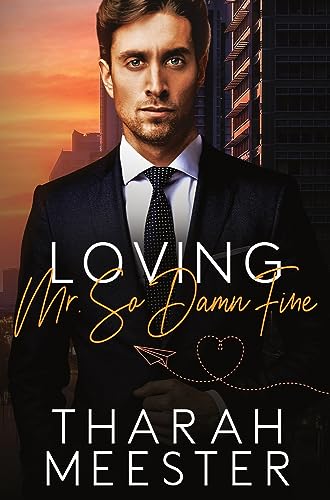 Loving Mr. So Damn Fine