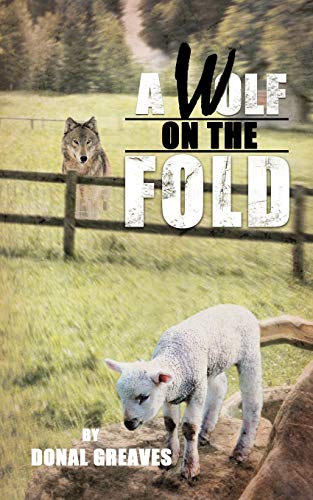 A Wolf on the Fold