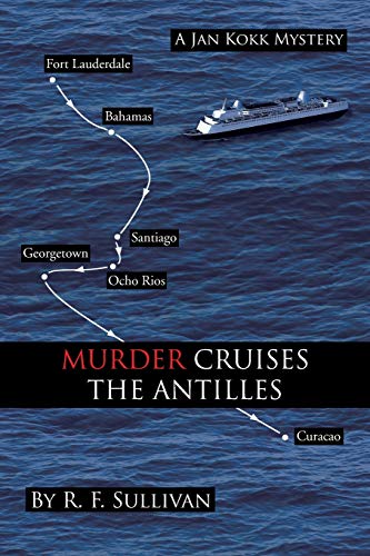 MURDER CRUISES THE ANTILLES