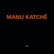 Manu Katche